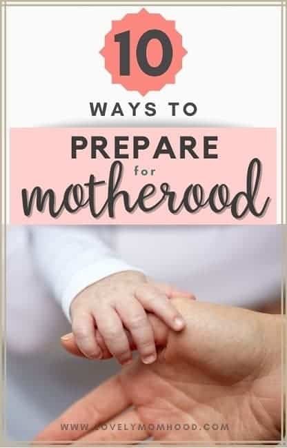 preparing for motherhood