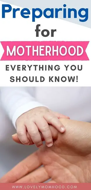 preparing for motherhood, how to prepare for motherhood