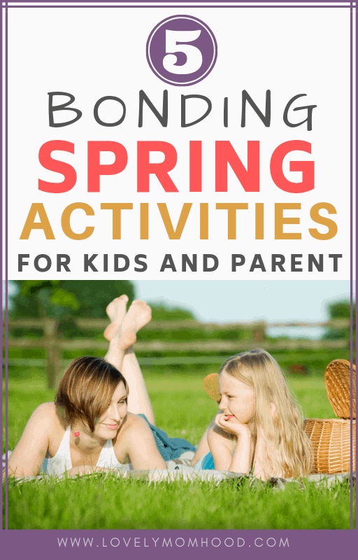 outdoor spring activities for kids and parents