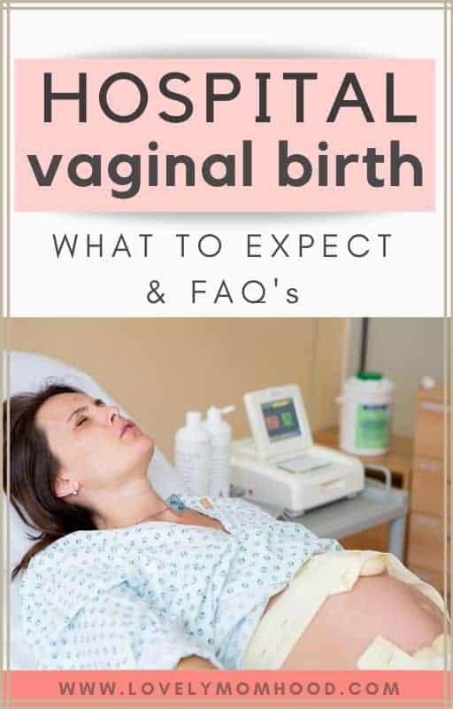 What To Expect During A Hospital Vaginal Birth Full Walkthrough And Faqs 5663