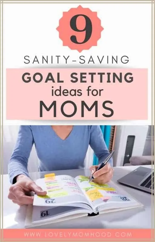9 New Year Resolutions and goal setting ideas for moms