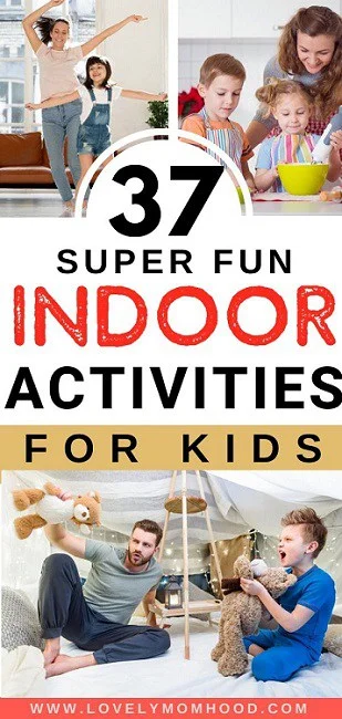 fun indoor activities for kids
