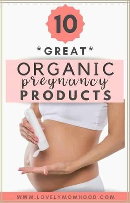 best organic pregnancy products