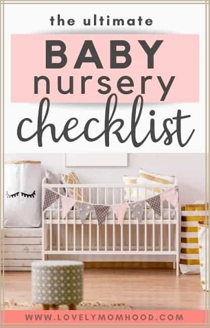 The Ultimate Baby Nursery Ckecklist (13 Nursery Must-Haves)