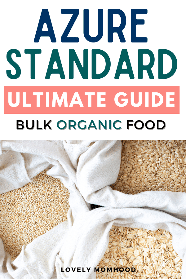 Azure Standard Bulk Organic Foods
